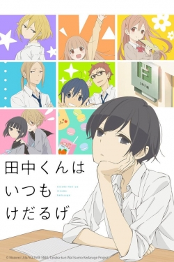 Watch Tanaka-kun is Always Listless Movies Online Free