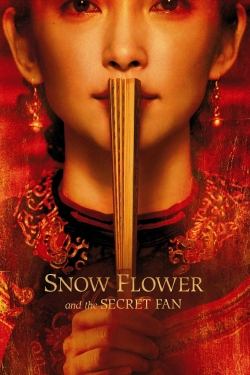 Watch Snow Flower and the Secret Fan Movies Online Free