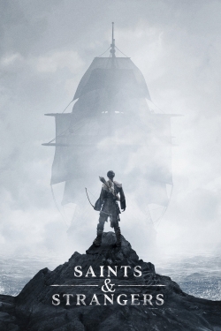 Watch Saints & Strangers Movies Online Free