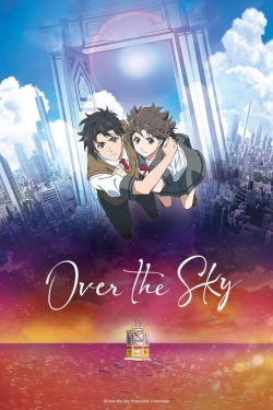 Watch Over the Sky Movies Online Free