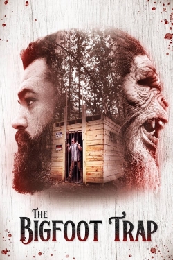 Watch The Bigfoot Trap Movies Online Free