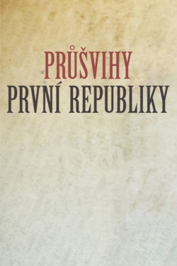 Watch Průšvihy první republiky Movies Online Free