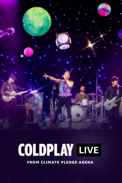 Watch Coldplay - Live from Climate Pledge Arena Movies Online Free