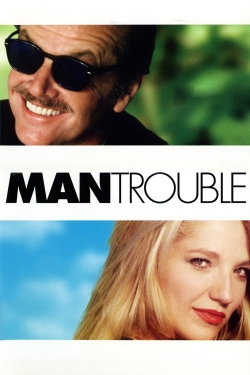 Watch Man Trouble Movies Online Free