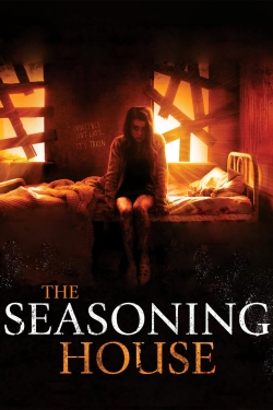 Watch The Seasoning House Movies Online Free