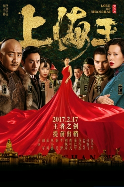 Watch Lord of Shanghai Movies Online Free