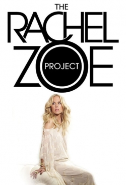 Watch The Rachel Zoe Project Movies Online Free