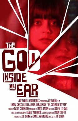 Watch The God Inside My Ear Movies Online Free