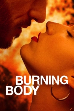 Watch Burning Body Movies Online Free