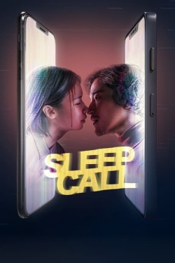 Watch Sleep Call Movies Online Free