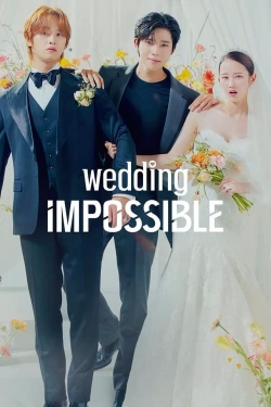 Watch Wedding Impossible Movies Online Free