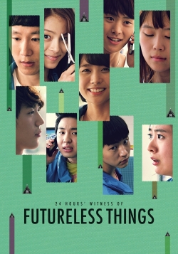 Watch Futureless Things Movies Online Free