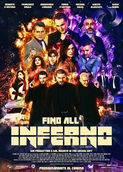 Watch Fino All'Inferno Movies Online Free