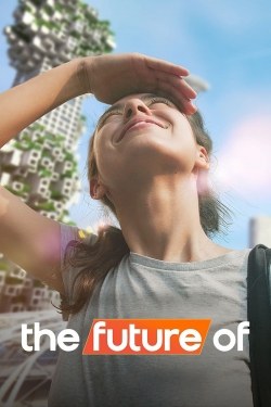 Watch The Future Of Movies Online Free