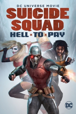 Watch Suicide Squad: Hell to Pay Movies Online Free