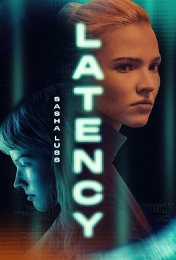 Watch Latency Movies Online Free