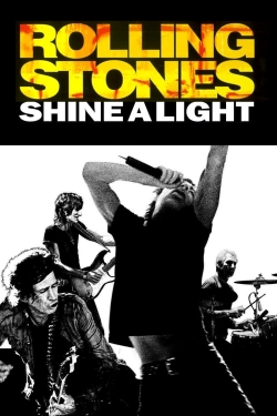 Watch Shine a Light Movies Online Free