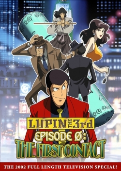 Watch Lupin the Third: Episode 0: First Contact Movies Online Free