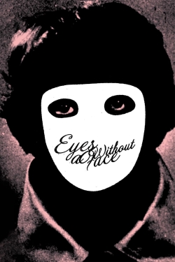 Watch Eyes Without a Face Movies Online Free