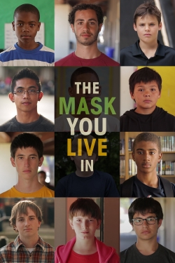 Watch The Mask You Live In Movies Online Free