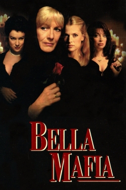 Watch Bella Mafia Movies Online Free