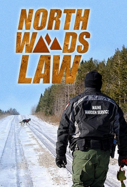 Watch North Woods Law Movies Online Free