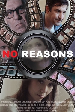 Watch No Reasons Movies Online Free