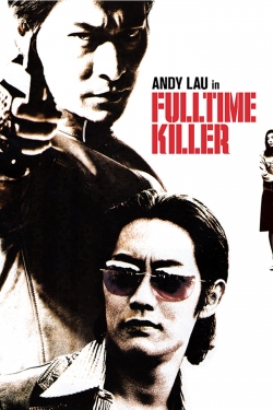 Watch Fulltime Killer Movies Online Free