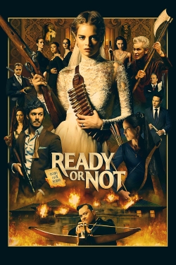 Watch Ready or Not Movies Online Free