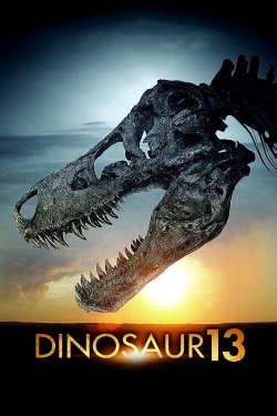 Watch Dinosaur 13 Movies Online Free