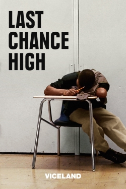 Watch Last Chance High Movies Online Free