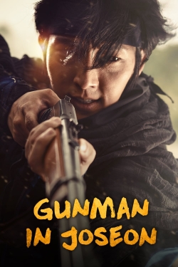 Watch The Joseon Gunman Movies Online Free