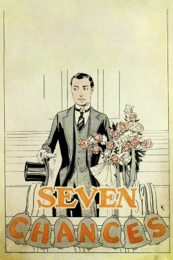 Watch Seven Chances Movies Online Free