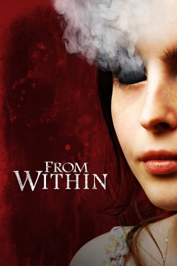 Watch From Within Movies Online Free