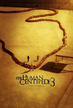 Watch The Human Centipede 3 (Final Sequence) Movies Online Free