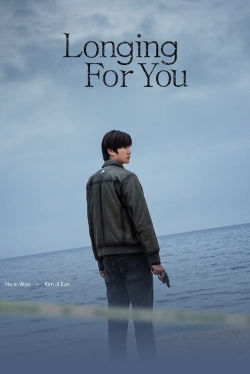 Watch Longing For You Movies Online Free