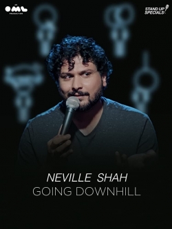 Watch Neville Shah Going Downhill Movies Online Free