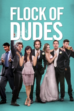 Watch Flock of Dudes Movies Online Free