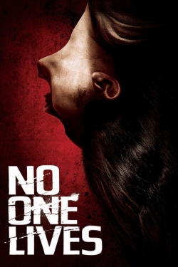 Watch No One Lives Movies Online Free