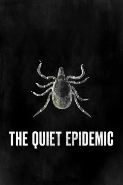 Watch The Quiet Epidemic Movies Online Free