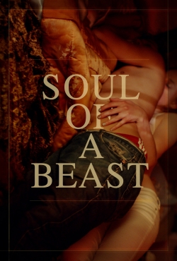 Watch Soul of a Beast Movies Online Free