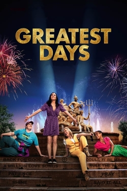 Watch Greatest Days Movies Online Free