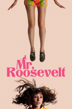 Watch Mr. Roosevelt Movies Online Free