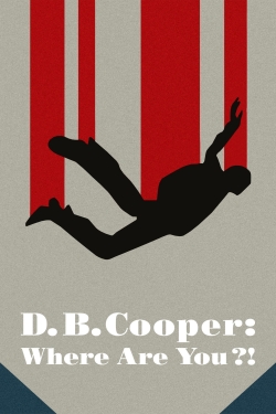 Watch D.B. Cooper: Where Are You?! Movies Online Free