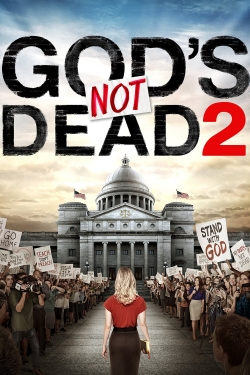 Watch God's Not Dead 2 Movies Online Free