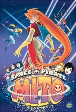 Watch Space Pirate Mito Movies Online Free