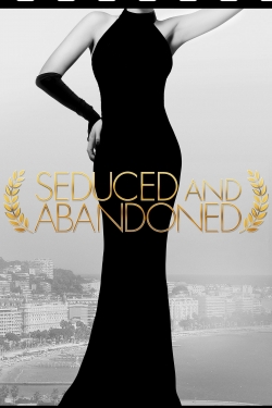 Watch Seduced and Abandoned Movies Online Free