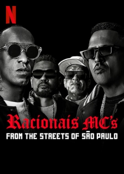 Watch Racionais MC's: From the Streets of São Paulo Movies Online Free