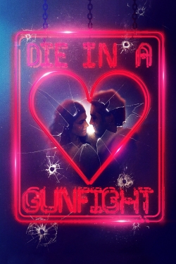 Watch Die in a Gunfight Movies Online Free