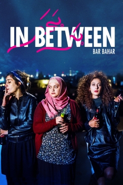 Watch In Between Movies Online Free